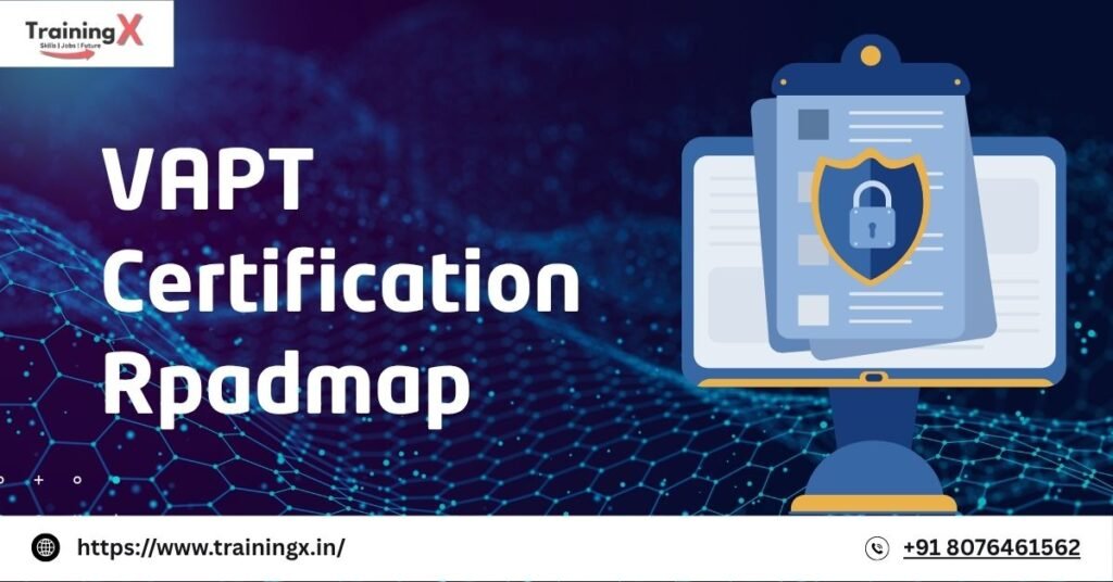 VAPT Certification Rpadmap