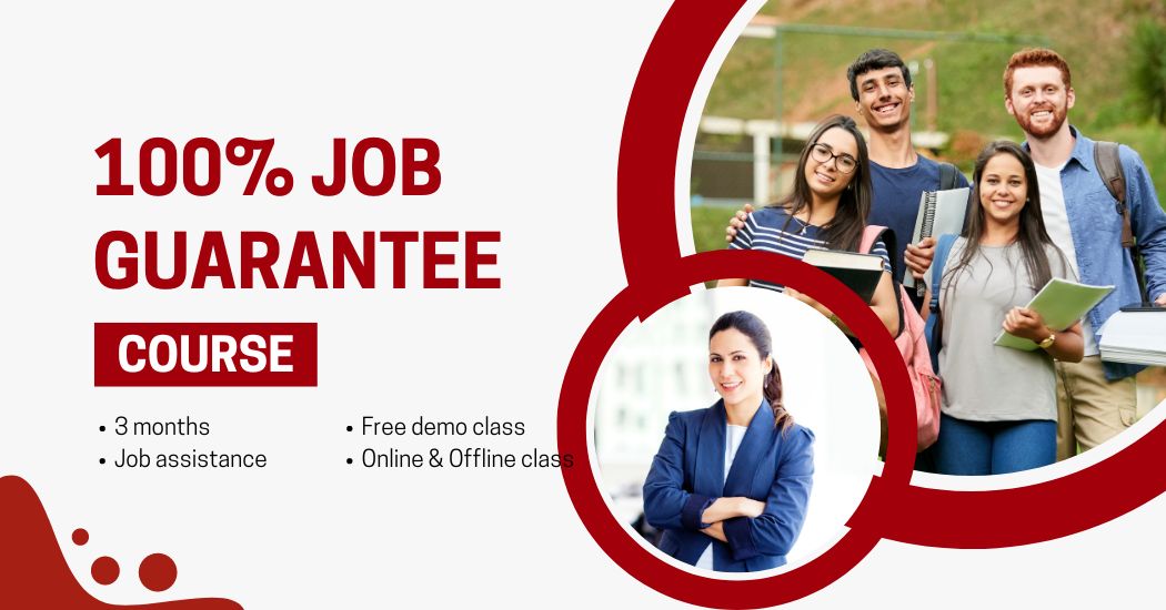 100% Job Guarantee Course