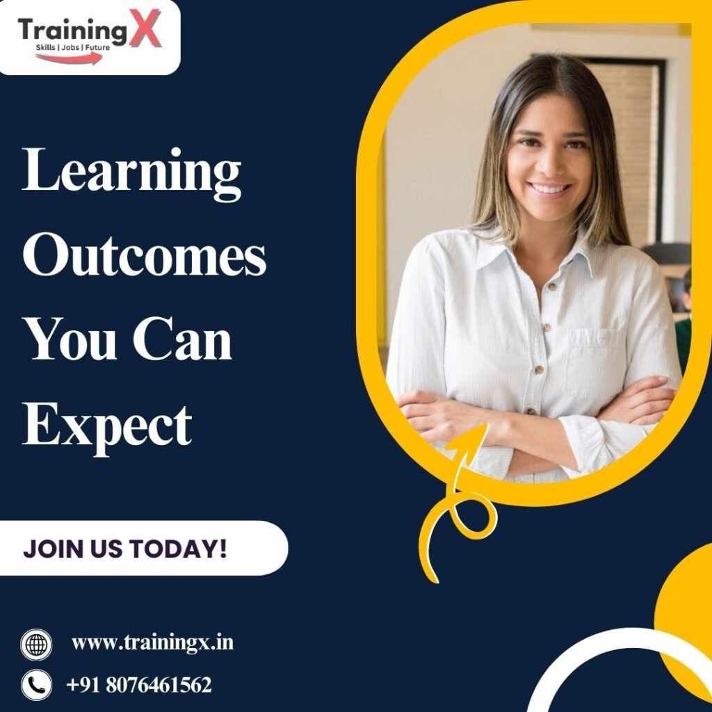 Learning Outcomes You Can Expect
