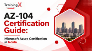 AZ-104 Certification Guide for Microsoft Azure Certification in Noida